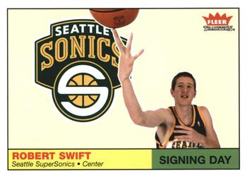 2004-05 Fleer Tradition - Signing Day #11 SD Robert Swift Front