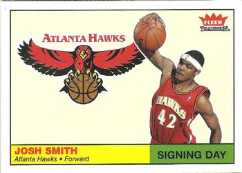 2004-05 Fleer Tradition - Signing Day #13 SD Josh Smith Front