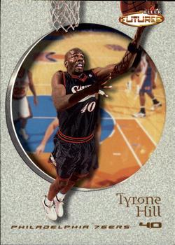 2000-01 Fleer Futures #22 Tyrone Hill Front