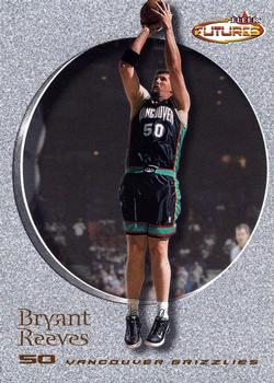 2000-01 Fleer Futures #71 Bryant Reeves Front