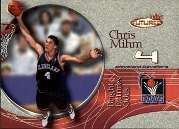 2000-01 Fleer Futures #207 Chris Mihm Front