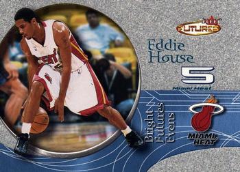 2000-01 Fleer Futures #222 Eddie House Front