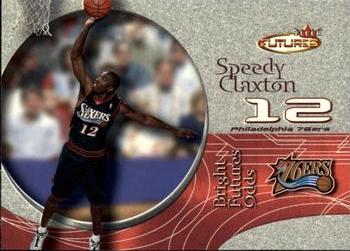 2000-01 Fleer Futures #227 Speedy Claxton Front