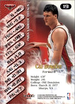 2000-01 Fleer Game Time #19 Cal Bowdler Back