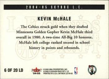 2004-05 SkyBox LE - L.E.gends of the Draft #6 LD Kevin McHale Back
