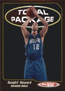 2004-05 Topps Total - Total Package #TP6 Dwight Howard Front