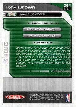 2004-05 Topps Total - Silver #364 Tony Brown Back