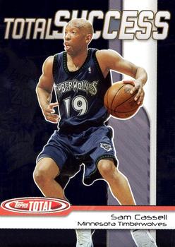2004-05 Topps Total - Total Success #TS10 Sam Cassell Front