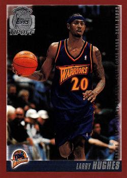 2000-01 Topps Tipoff #11 Larry Hughes Front