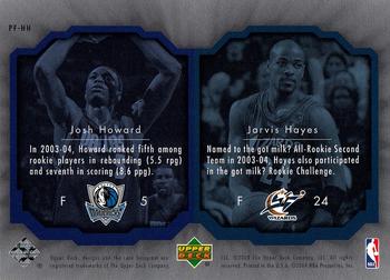 2004-05 Upper Deck All-Star Lineup - Prominent Futures #PF-HH Josh Howard / Jarvis Hayes Back