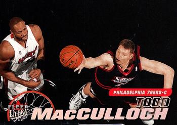 2000-01 Ultra #108 Todd MacCulloch Front