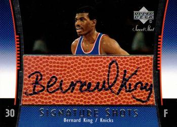 2004-05 Upper Deck Sweet Shot - Signature Shots #SS-BK Bernard King Front