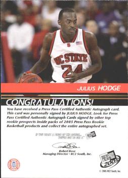 2005 Press Pass - Autographs Bronze School Logos #NNO Julius Hodge Back