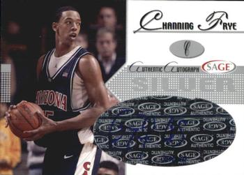 2005 SAGE - Autographs Silver #A7 Channing Frye Front