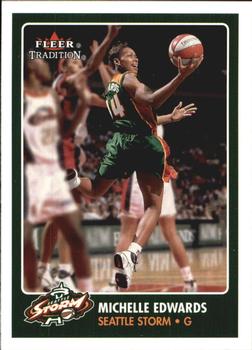 2001 Fleer Tradition WNBA #7 Michelle Edwards Front