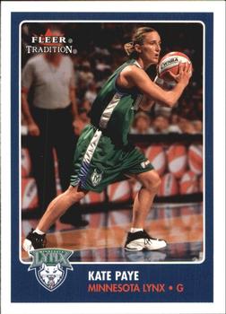 2001 Fleer Tradition WNBA #25 Kate Paye Front