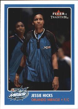 2001 Fleer Tradition WNBA #154 Jessie Hicks Front