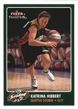 2001 Fleer Tradition WNBA #155 Katrina Hibbert Front