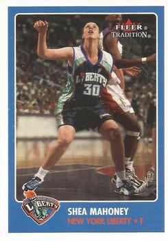 2001 Fleer Tradition WNBA #158 Shea Mahoney Front