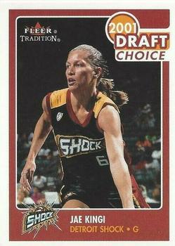 2001 Fleer Tradition WNBA #171 Jae Kingi Front
