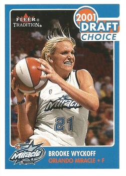 2001 Fleer Tradition WNBA #187 Brooke Wyckoff Front