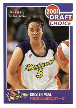 2001 Fleer Tradition WNBA #192 Kristen Veal Front