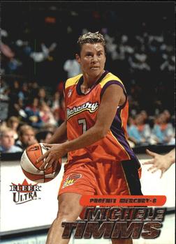 2001 Ultra WNBA #8 Michele Timms Front