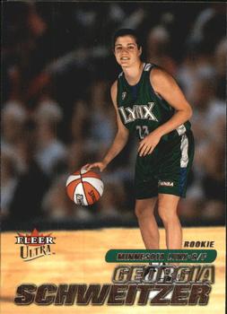 2001 Ultra WNBA #147 Georgia Schweitzer Front