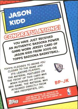 2005-06 Bazooka - Bazooka Power! Relics #BP-JK Jason Kidd Back