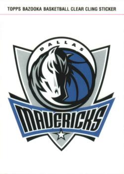 2005-06 Bazooka - Window Clings #NNO Dallas Mavericks Front
