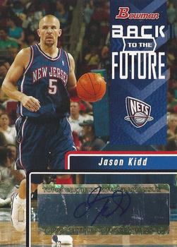 2005-06 Bowman - Back to the Future Autographs #BF-JK Jason Kidd Front