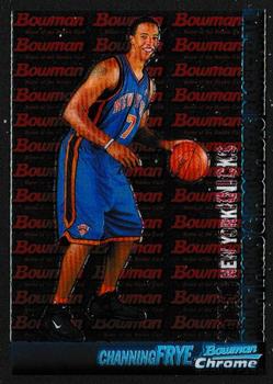 2005-06 Bowman - Chrome #116 Channing Frye Front