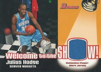 2005-06 Bowman - Welcome to the Show Relics #WSR-JH Julius Hodge Front