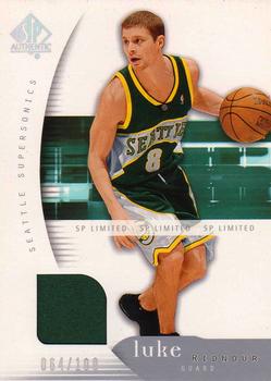 2005-06 SP Authentic - Limited Warm Ups #79 Luke Ridnour Front