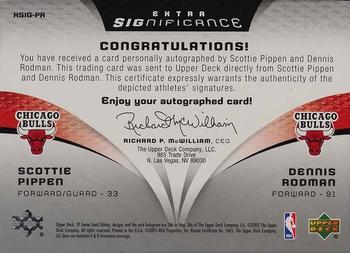 2005-06 SP Game Used - SIGnificance Dual #XSIG-PR Scottie Pippen / Dennis Rodman Back