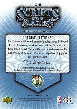 2005-06 SP Signature Edition - Scripts for Success #SS-RP Robert Parish Back