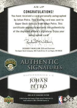 2005-06 SP Signature Edition - Signatures #AS-JP Johan Petro Back