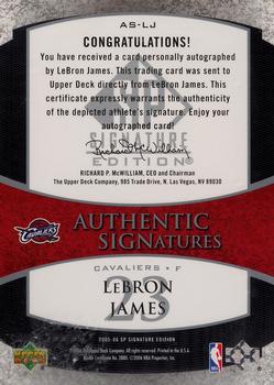 2005-06 SP Signature Edition - Signatures #AS-LJ LeBron James Back