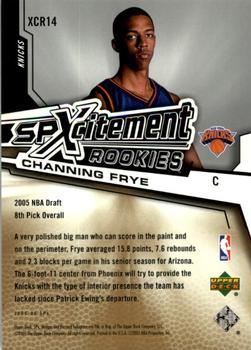 2005-06 SPx - SPxcitement Rookies #XCR14 Channing Frye Back