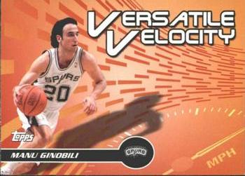 2005-06 Topps - Versatile Velocity #VV9 Manu Ginobili Front