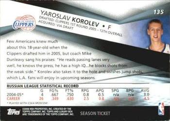2005-06 Topps Luxury Box - Season Ticket #135 Yaroslav Korolev Back
