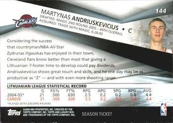 2005-06 Topps Luxury Box - Season Ticket #144 Martynas Andriuskevicius Back