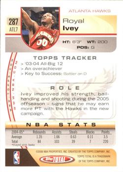 2005-06 Topps Total - Silver #287 Royal Ivey Back