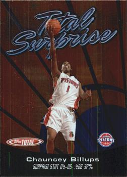 2005-06 Topps Total - Total Surprise #TS1 Chauncey Billups Front