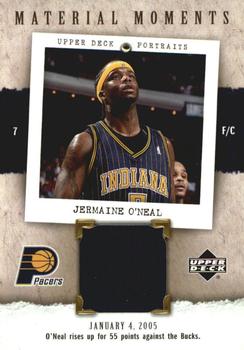 2005-06 UD Portraits - Material Moments #MM-JO Jermaine O'Neal Front