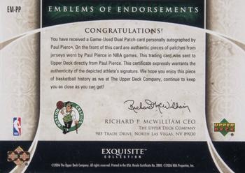 2005-06 Upper Deck Exquisite Collection - Emblems of Endorsements #EM-PP Paul Pierce Back
