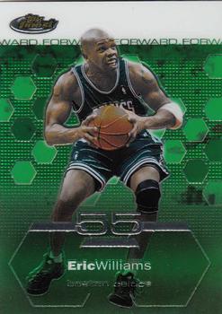 2002-03 Finest #90 Eric Williams Front