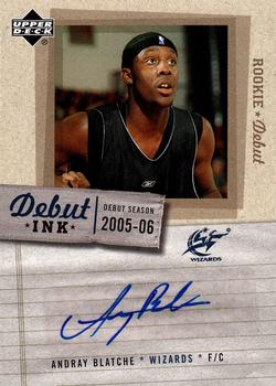 2005-06 Upper Deck Rookie Debut - Debut Ink #DI-BL Andray Blatche Front