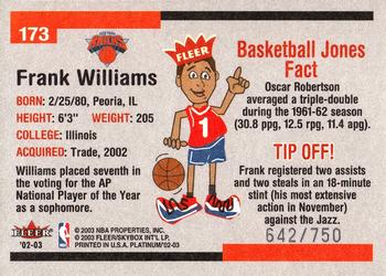 2002-03 Fleer Platinum #173 Frank Williams Back