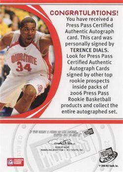 2006 Press Pass - Autographs Blue #NNO Terence Dials Back